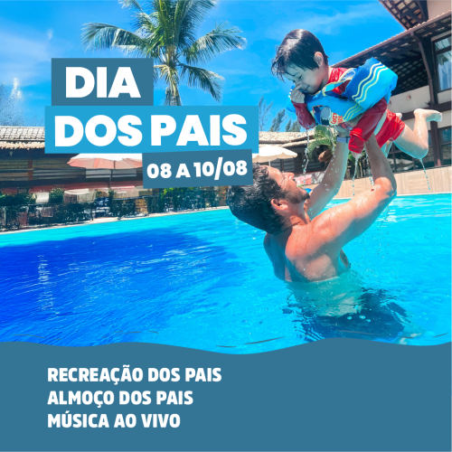 7 - DIA DOS PAIS